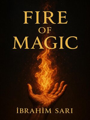 cover image of Fire of Magic
